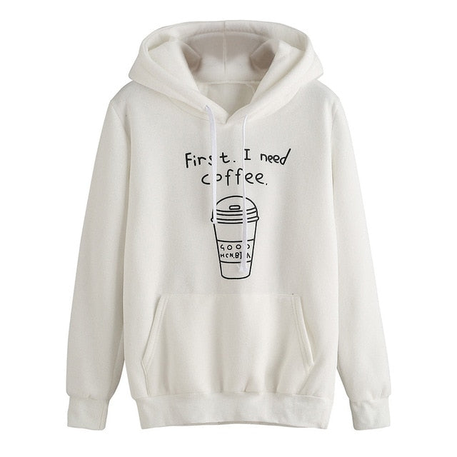 Fashion Basic Hoodies letter First I Need Coffee Women long Sleeve